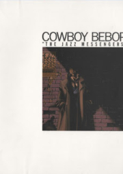 [Artbook] Cowboy Bebop -カウボーイビバップ- ”THE JAZZ MESSENGERS” [Cowboy Bebop – “The Jazz Messengers”]
