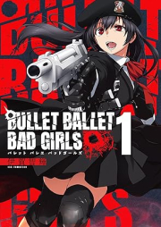 BULLET BALLET BAD GIRLS raw 第01巻