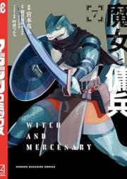 魔女と傭兵 raw 第01-07巻 [Majo to yohei vol 01-07]