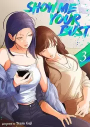 Show me your bust raw 第01-03巻