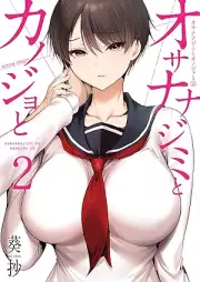 オサナナジミとカノジョと raw 第01-02巻 [Osananajimi to Kanojo to vol 01-02]