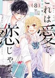 これは愛で、恋じゃない raw 第01-08巻 [Kore wa ai de Koi ja Nai vol 01-08]
