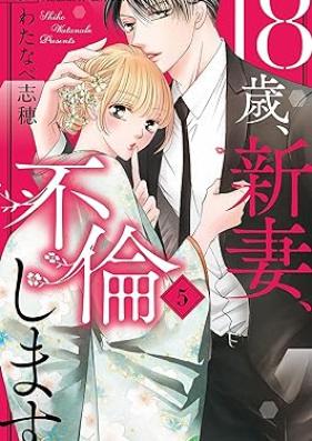 18歳、新妻、不倫します。第01-05巻 [18 Sai Nizuma Furin Shimasu. vol 01-05]