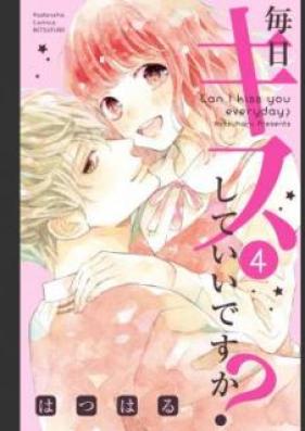 毎日キスしていいですか？ 第01-04巻 [Mainichi Kiss Shite Ii Desu ka vol 01-04]