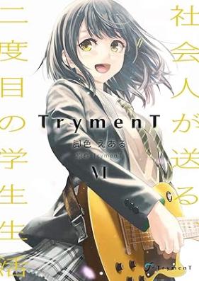 [Novel] TrymenT 第01-06巻