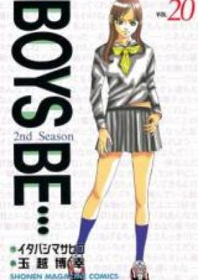 BOYS BE･･･ 2nd Season 第01-20巻 [Boys Be… 2nd Season vol 01-20]